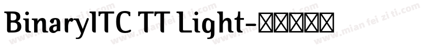BinaryITC TT Light字体转换